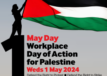 MAY DAY WORKPLACE DAY OF ACTION FOR PALESTINE